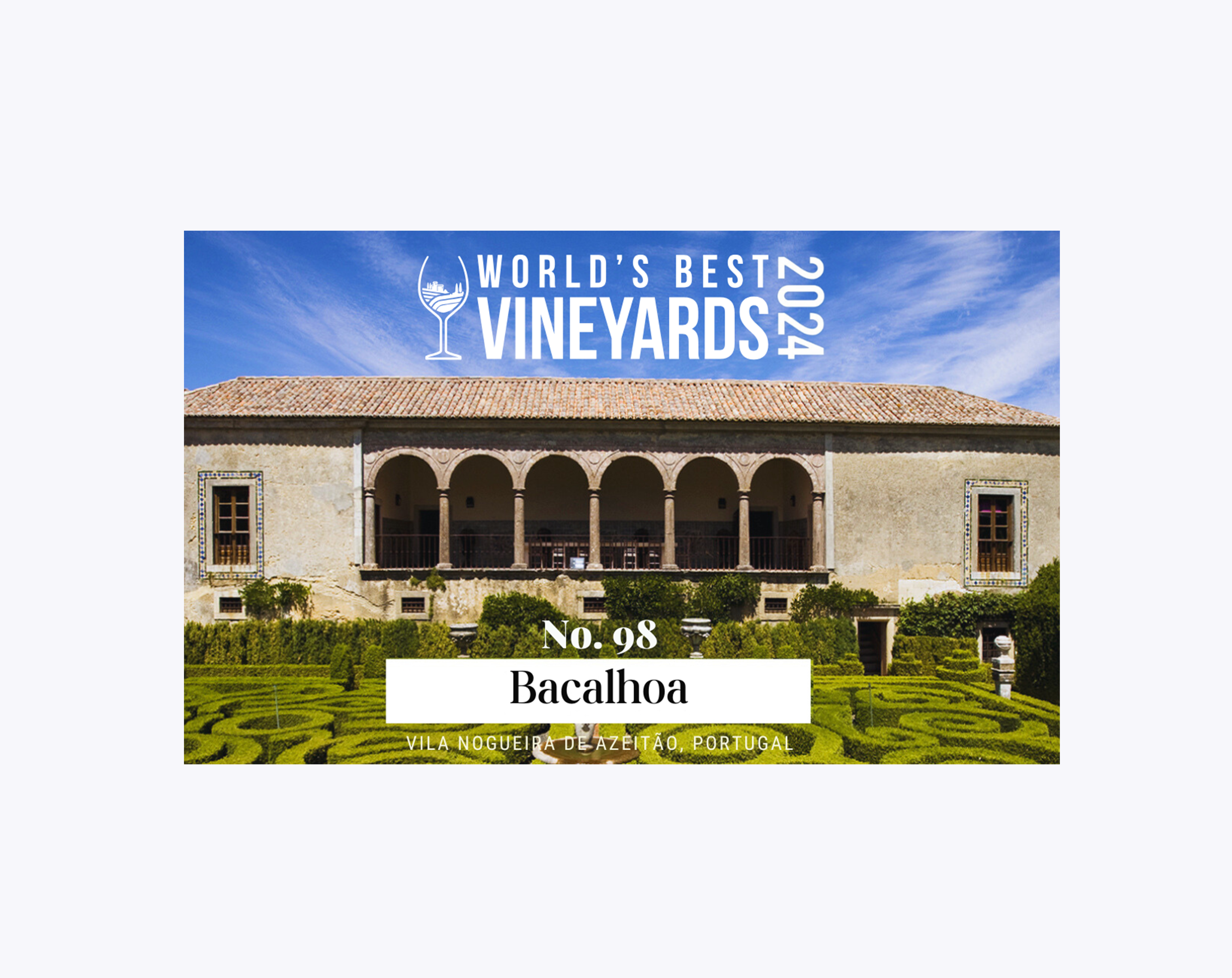 Quinta da Bacalhôa Ranked Among the World’s Best Vineyards 2024